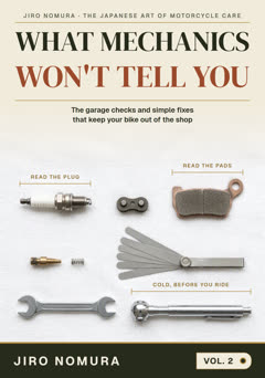 What Mechanics Won't Tell You, Vol. II